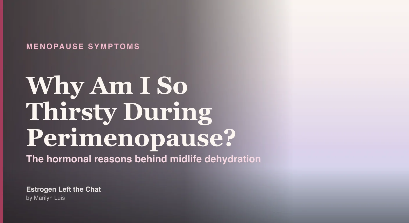 Glass of water with soft natural light, representing hydration and menopause thirst symptoms
